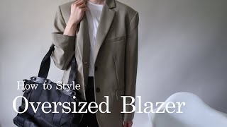 10 Ways to Style 1 Blazer Oversized Blazer Lookbook [upl. by Kiki]