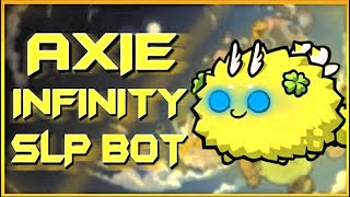 AXIE INFINITY BOT  AUTO FARMING SLP  AUTO BATTLE  TUTORIAL DOWNLOAD LINK 202 [upl. by Dory54]