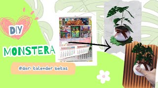 DIY Monstera Dari Kalender Bekas tutorial recycle handmade [upl. by Cela]