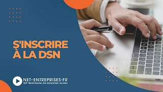 Sinscrire à la DSN [upl. by Borlow]