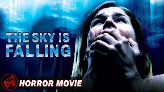 Horror Film  THE SKY IS FALLING  FULL MOVIE  Supernatural Thriller Collection [upl. by Gennifer]