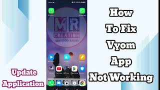 How to Fix Vyom App Not Working  Vyom App Not Working Solutions [upl. by Lorens]