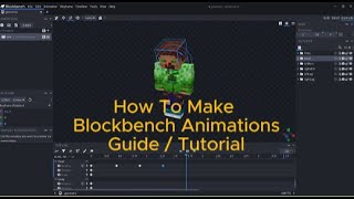 How to Make a Blockbench Animation  Blockbench Tutorial [upl. by Ahtennek]