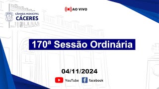 170ª Sessão Ordinária da 4ª Sessão Legislativa da 19ª Legislatura [upl. by Lorianna]