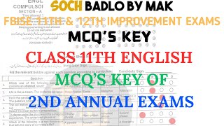 MCQS Key OF Class 11th English 2nd Annual Exams  Soch Badlo By MAK [upl. by Elehcar312]