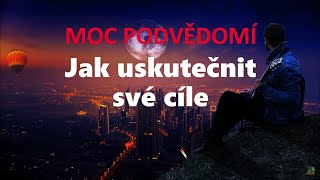 Dr Joseph Murphy Jak uskutečnit své cíle  Audiokniha MOC PODVĚDOMÍ [upl. by Male]