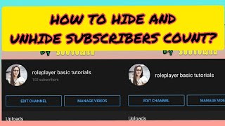 HOW TO HIDE AND UNHIDE YOUTUBE SUBSCRIBERS  HOW TO TUTORIALS  roleplayer basic tutorials [upl. by Somerset16]