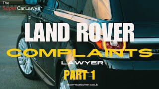 The Supercar Lawyer Diesel Land Rover Complaints Law [upl. by Alyad]