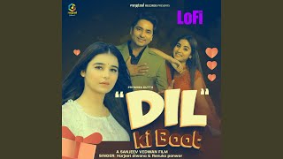 Dil Ki Baat Lofi [upl. by Harrow]