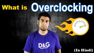 What is Overclocking  Concept behind this process In Hindi [upl. by Marga]