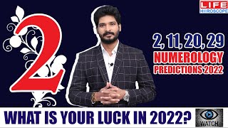 Numerology Predictions 2022  Birth Number 2  Life Number  Name Number Life Horoscope numerology [upl. by Adriel]