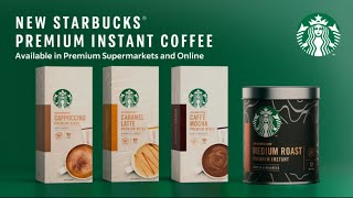 Introducing Starbucks Premium Instant Coffee [upl. by Einaej]