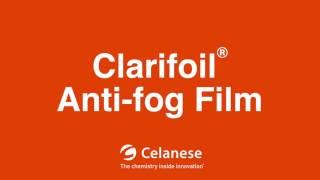 Celanese  Clarifoil® AntiFog Film [upl. by Tinor]