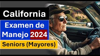 Examen de Manejo California 2024 para Mayores Preguntas y Respuestas en Español [upl. by Crista391]