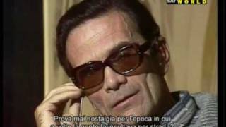 Lultima intervista a Pier Paolo Pasolini 31 Ottobre 1975 [upl. by Ahcirt391]