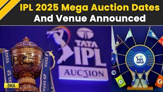 IPL 2025 Mega Auction Dates And Venue Confirmed 1574 Players To Go Under Hammer In Jeddah On [upl. by Jase]