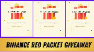 9724 red packet giveaway  binance red packet code today  red packet binance crypto binance [upl. by Checani]