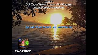 Maria  Saii KayMusic LyricsTarvin Toune amp Nc Nhaytez [upl. by Magnolia]