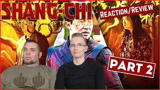 Marvel  Shang Chi  Part 2  Reaction  Review [upl. by Nailil629]