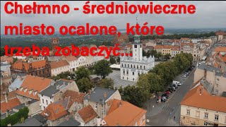 Chełmno  niezwykłe miasto [upl. by Liag]