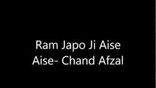 Ram Japo Ji Aise Aise Chand Afzal [upl. by Eehc]