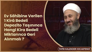 Ev Sâhibine Verilen 1 Kirâ Bedeli Depozito Taşınınca Hangi Kira Bedeli Miktarınca Geri Alınmalı [upl. by Keith]