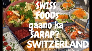 SWITZERLAND SWISS FOODS I GAANO KASARAP I EXPENSIVE OR CHEAP [upl. by Ellezig]