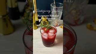 Blackberry Rosemary Fizz Mocktail  Thanksgiving Series Ep 6 shorts recipe [upl. by Schulze]