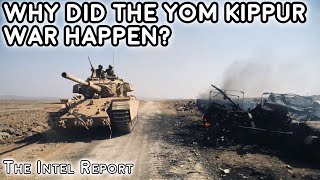 Why Did The Yom Kippur War Happen [upl. by Enyaz]