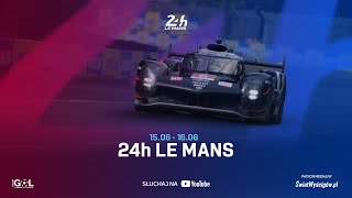 24h Le Mans 2024  Wyścig  Studio Part 1 Na Żywo [upl. by Zara]