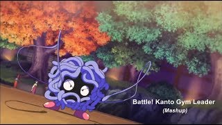 Battle Kanto Gym Leader Anime Mashup [upl. by Rednaeel316]