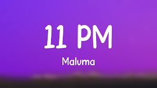 11 PM  Maluma Lyrics Video [upl. by Einehpets]