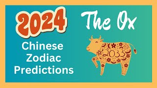 🐂 Ox 2024 Chinese Zodiac Predictions  Chinese Horoscope [upl. by Amethyst363]