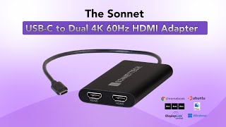 Sonnet USBC to Dual 4K 60Hz HDMI Adapter [upl. by Nicolau]