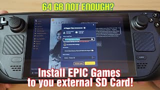 How to install EPIC Games and GOG Games to External SD Card on your Steam Deck [upl. by Aggi]