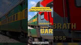 New Garib Rath Express Train with LHB Coaches indianrailways expresstrain rail trending shorts [upl. by Janie]