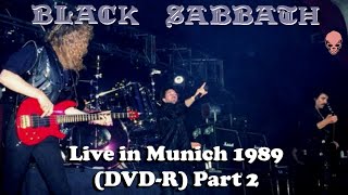 Black Sabbath  Headless Cross Tour 1989  Live in Munich 1989 DVDR  Part 2 [upl. by Nahtan118]