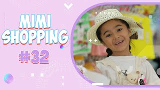 MIMI SHOPPING  32SON [upl. by Alrich899]