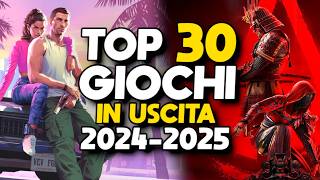 TOP 30 GIOCHI in USCITA 2024  2025 [upl. by Leahpar]