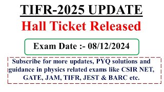 TIFR 2025 UPDATE  TIFR ADMIT CARD  BEST WISHES FOR YOUR EXAMINATION [upl. by Laresa]