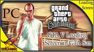 GTA V Loading Screen Mod for GTA San Andreas PC in Hindi Urdu [upl. by Doss]