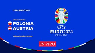 Polonia vs Austria EN VIVO  Jornada 2  Fase de Grupos  Eurocopa 2024  Gameplay EA Sports FC24 [upl. by Holmen831]