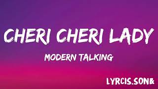 Cheri Cheri lyrics Modern Talking 😄 [upl. by Tenn990]