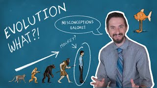 Top 5 Evolution Misconceptions [upl. by Eenaj55]