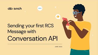 Sending RCS messages with Conversation API [upl. by Urion800]