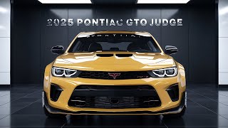 Finally The AllNew 2025 Pontiac GTO Judge Unveiled  FIRST LOOK [upl. by Yeloc191]