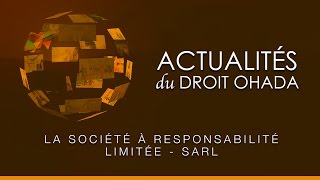 La société à responsabilité limitée  SARL [upl. by Lenneuq]