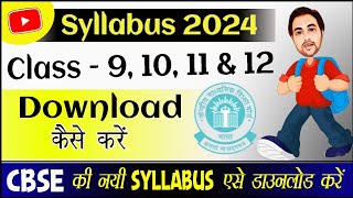 Cbse Syllabus 202324  How To Download Cbse Syllabus 2024  Class 9  Class 10  Class 11 amp 12 [upl. by Orhtej]