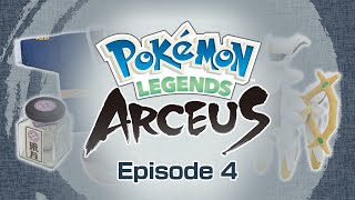 Pokemon Legends Arceus EPISODE 4  OVERLEVELING MY POKEMON [upl. by Nrojb]