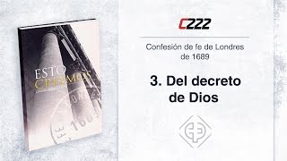 3 Del decreto de Dios  Javier Pérez [upl. by Offen]